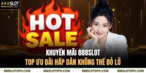 khuyến mãi 888SLOT