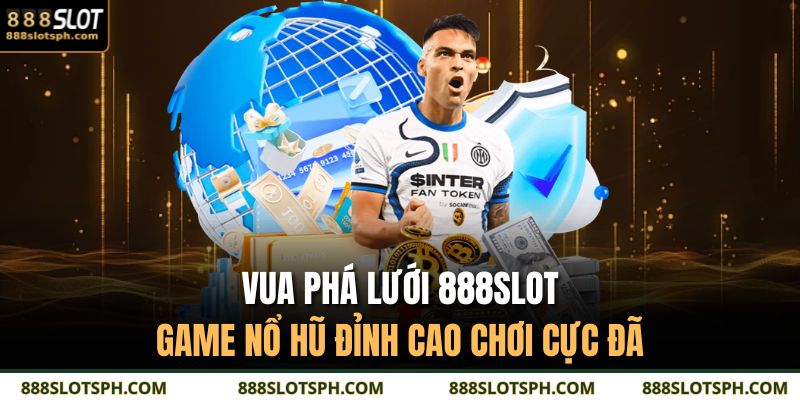 Vua phá lưới